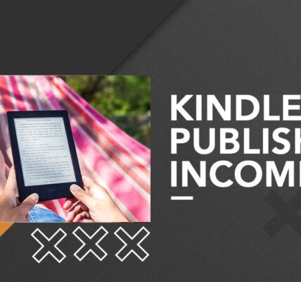KINDLE PUBLISHING INCOME